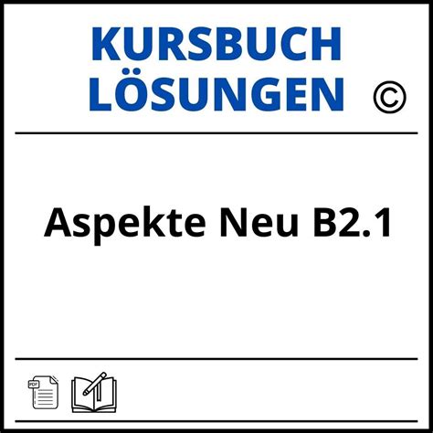 Aspekte Neu B2 1 Kursbuch Lösungen