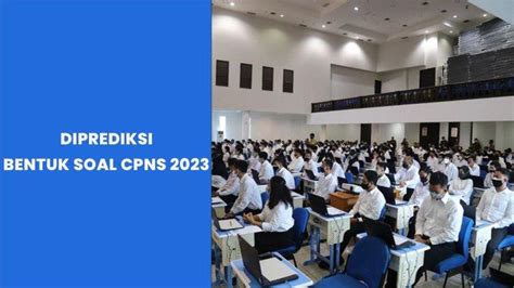 Berikut Contoh Soal Skd Cpns Twk Tiu Tkp Terbaru Dan Kunci