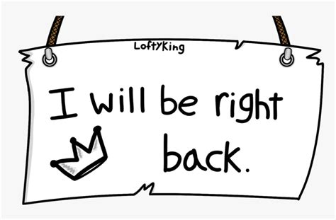 Will Be Right Back Clipart