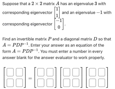 Solved Suppose That A 22 Matrix A Has An Eigenvalue 3 With Chegg