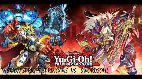 Therion Spright Springans VS SwordSoul 2023 Yu Gi Oh YouTube