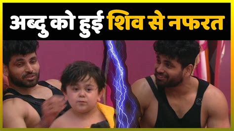 Bigg Boss 16 Abdu Rozik Ko Hui Shiv Thakre Se Nafrat Shiv And Abdu