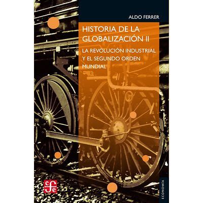 Historia De La Globalizaci N Ii