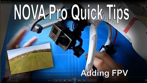 Quanum Nova Pro Quick Tips Adding Fpv Camera And Transmitter Youtube