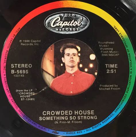 Something So Strong De Crowded House 45t X 1 Chez Recordsale Ref