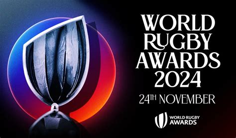 World Rugby Awards 2024 Nominees Announced RugbyAsia247