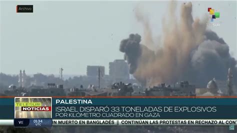 Israel Bombardea La Franja De Gaza Con 12 Mil Toneladas De Explosivos En Un Día Vídeo Dailymotion