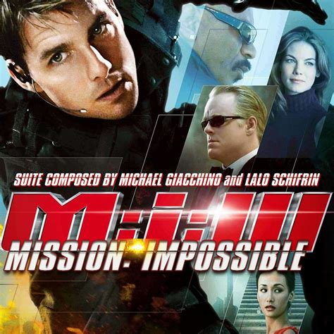 Mission: Impossible III (soundtrack) | Mission Impossible | Fandom