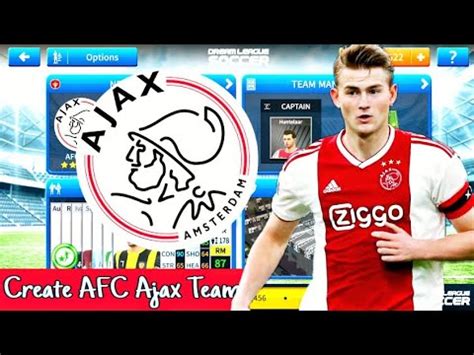 How To Create AFC Ajax Team In Dream League Soccer 2019 YouTube