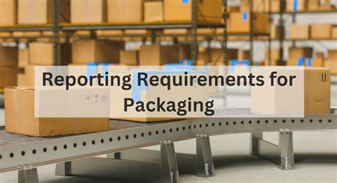 United Kingdom New Reporting Requirements For Packaging