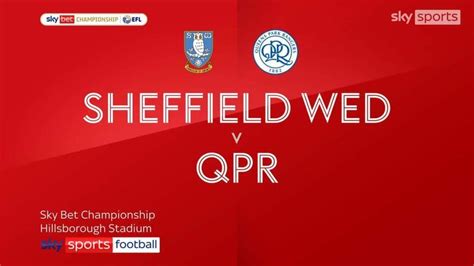 Sheffield Wednesday 2 1 Qpr Owls Snatch Vital Win In Late Turnaround