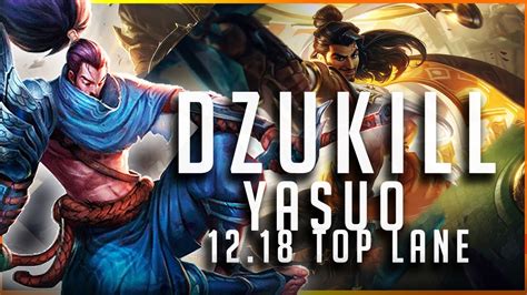 Dzukill Yasuo Vs Akshan Top Patch Yasuo Gameplay Youtube