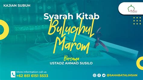 LIVE Kajian Subuh Syarah Kitab Bulughul Marom Ustadz Ahmad