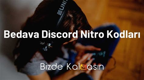 Bedava Discord Nitro Kodları 2024 Güncel Kullanılmamış