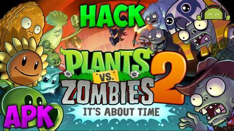 Hack Plantas Vs Zombies 2 V6 4 1 APK MOD MEDIAFIRE Todo