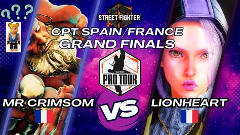 Cpt France Spain Sf Mister Crimson Dhalsim Vs Lionheart Cammy