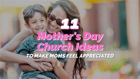 Mother S Day Church Ideas To Make Moms Feel Appreciated Reachright