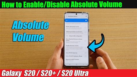 Galaxy S S How To Enable Disable Absolute Volume Youtube