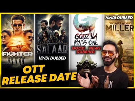 Salaar Hindi Ott Release Date Godzilla Minus One Ott Fighter Ott