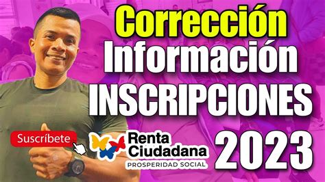 Atenci N Correcci N De Informaci N Inscripciones Familias En Acci N