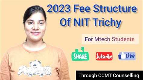 NIT TRICHY Fee Structure 2023 CCMT COUNSELLING M Tech Admission