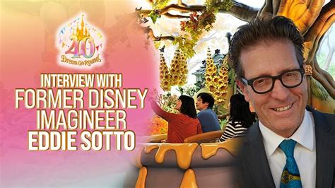 Interview With Former Imagineer Eddie Sotto On The 40th Anniversary Of