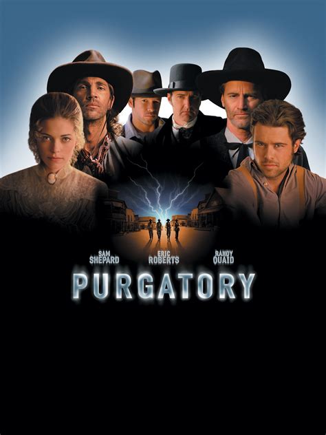 Purgatory - Full Cast & Crew - TV Guide