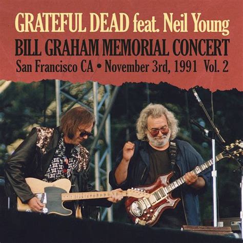 Bill Graham Memorial Vol 2 Feat Neil Young Grateful Dead グレイトフル・デッド