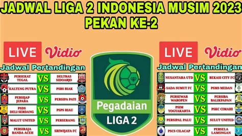 Jadwal Liga 2 2023 Pekan Ke 2 Big Match Sada Sumut FC VS PSMS Medan