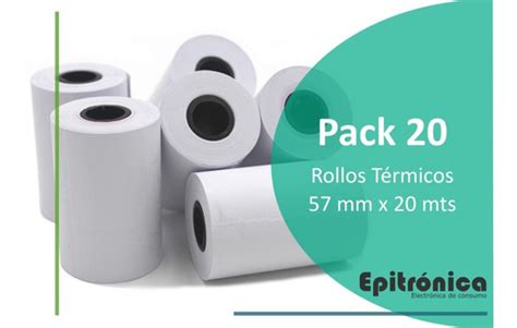 Pk 20 Rollos Papel Térmico 57x20 Ticket Posnet Balanza Epitrónica