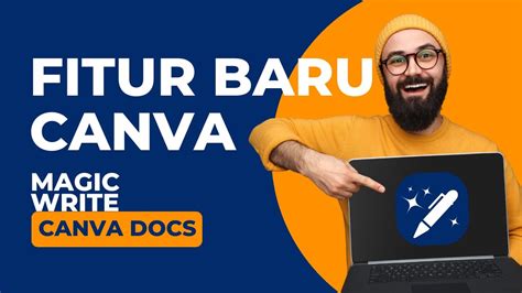 Fitur Baru Canva Magic Write Canva Docs Tutor Desain Canva Youtube