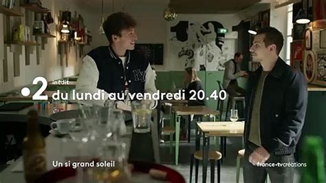 Un Si Grand Soleil La Bande Annonce Des Pisodes Du Au Janvier