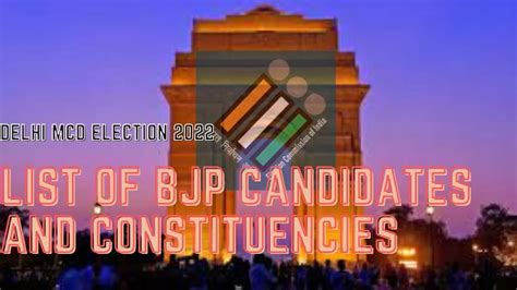 Mcd Election 2022 Delhi Bjp Candidates And Constituencies Full List