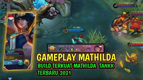 Gameplay Mathilda Mobile Legends Best Build Madhilda Mathilda