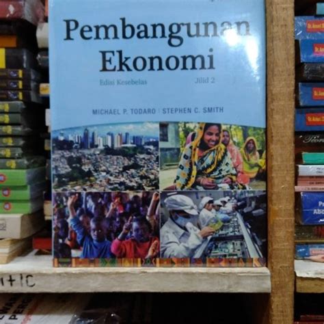 Jual Pembangunan Ekonomi Edisi Kesebelas Jilid Michael P Todaro