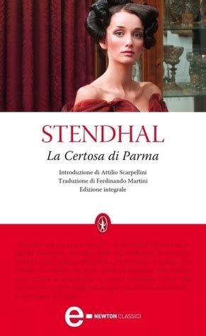 La Certosa Di Parma By Stendhal Goodreads