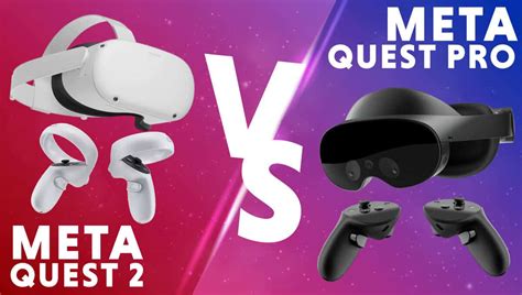 Meta Quest 2 vs Meta Quest Pro: should you upgrade?