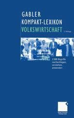 Gabler Kompakt Lexikon Volkswirtschaft 3 500 Begriffe Nachschlagen