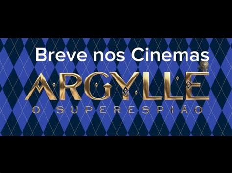 ARGYLLE O Super Espião Trailer HD Breve nos Cinemas cinema