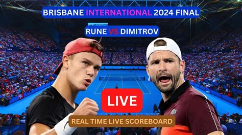 Holger Rune Vs Grigor Dimitrov Live Score Update Today Tennis