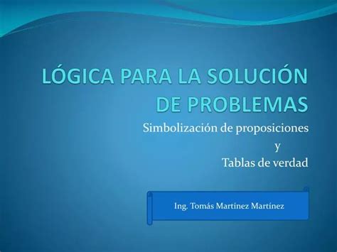 Ppt L Gica Para La Soluci N De Problemas Powerpoint Presentation