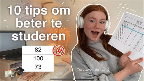 10 TIPS OM BETER TE STUDEREN sneller en efficiënter leren student