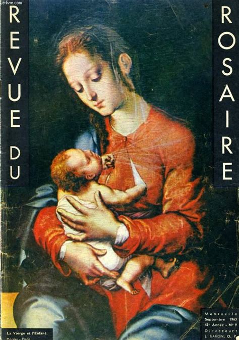 Revue Du Rosaire Du N°9 La Rosaire Mariale Dans Le Culte Par J Baron