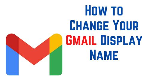 How To Change Your Gmail Display Name Change Your Sender Name In