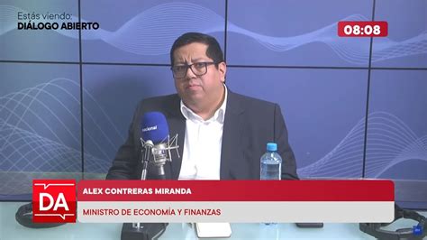 Entrevista al ministro de Economía y Finanzas Alex Contreras Radio