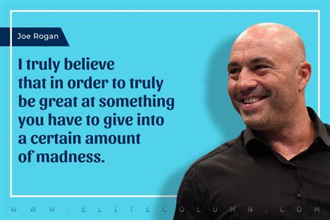 50 Joe Rogan Quotes That Will Motivate You (2023) | EliteColumn