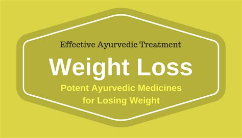 Best Ayurvedic Medicine for Weight Loss – Safe & Effective Treatment