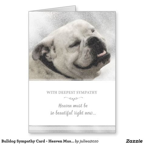 Bulldog Sympathy Card Heaven Must Be Beautiful