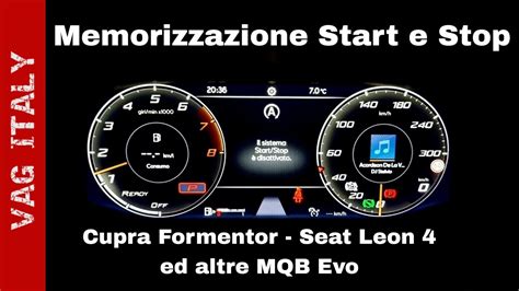 Disattivazione Start Stop Su Cupra Formentor Leon 4 E Altre MQB Evo