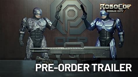 RoboCop Rogue City Pre Order Trailer YouTube